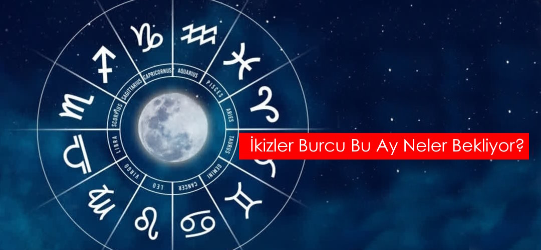 İkizler Burcu Bu Ay Neler Bekliyor Nisan 2026 (aşk iş para sağlık kariyer)